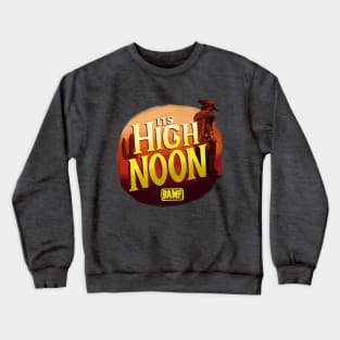 High Noon Crewneck Sweatshirt